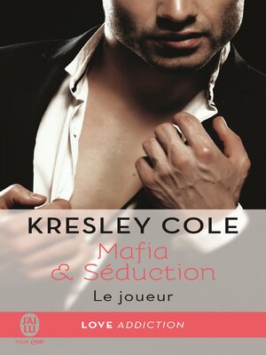 cover image of Mafia & Séduction (Tome 3)--Le joueur
